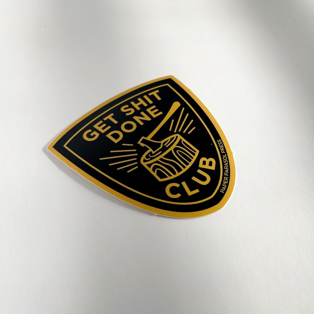 Get Shit Done Sticker Paper Parasol Press