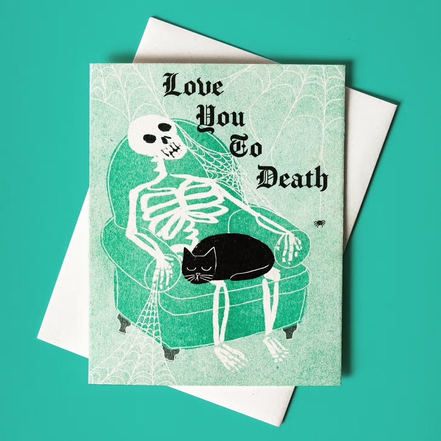 Love You To Death Bromstad Printing Co