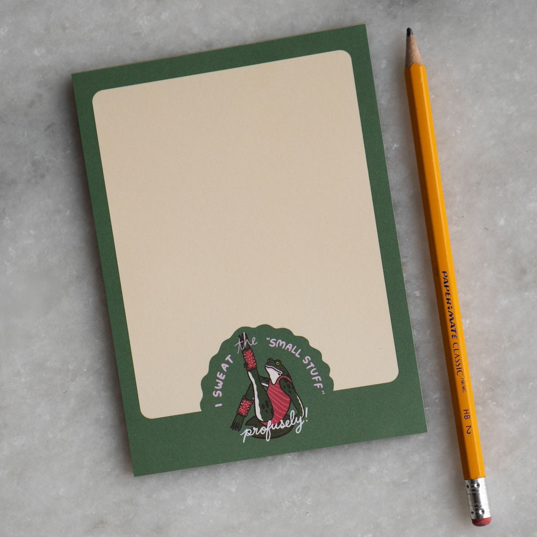 Sweat the Small Stuff Notepad Stay Home Club