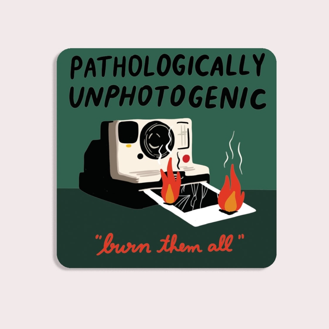 Pathologically Unphotogenic Sticker Stay Home Club
