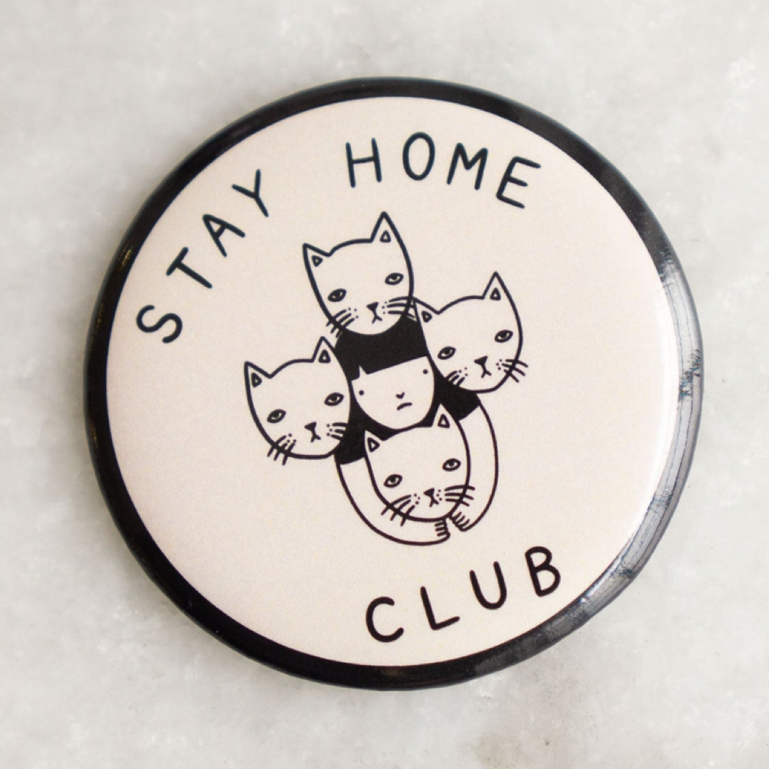 Stay Home Club Magnet Stay Home Club