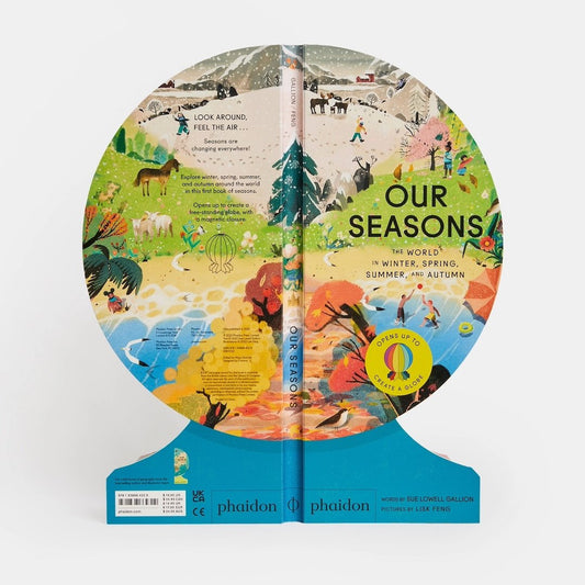 Our Seasons: The World in Winter, Spring, Summer, and Autumn Phaidon