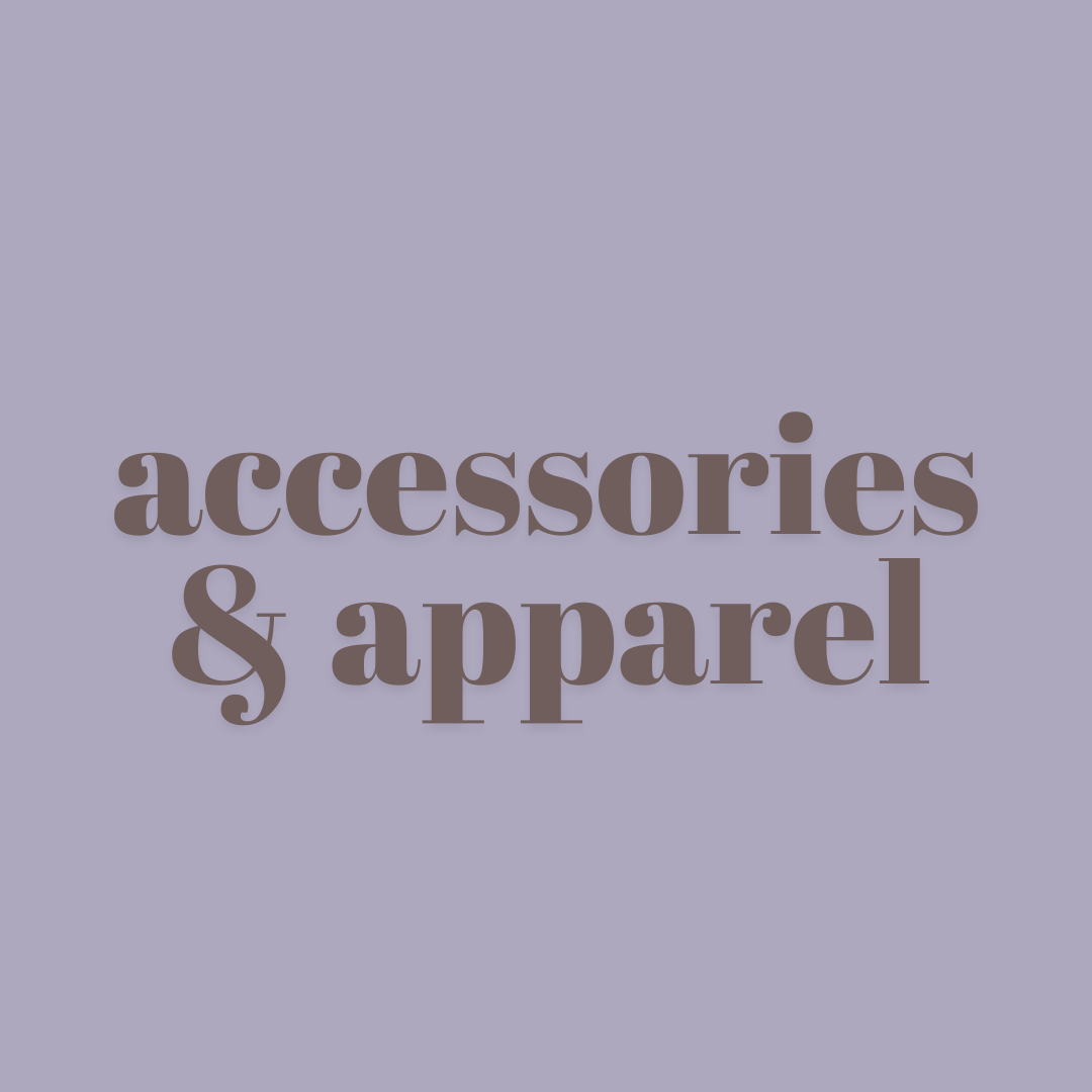 Accessories & Apparel