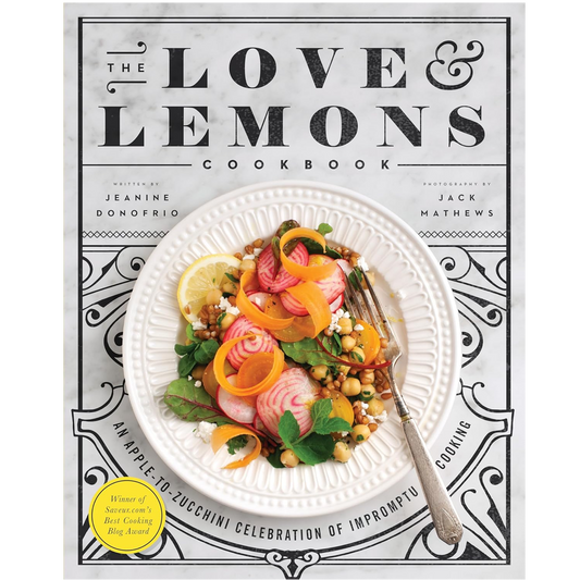 Love & Lemons Cookbook