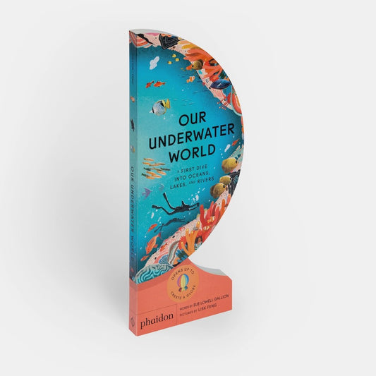 Our Underwater World: First Dive into Oceans, Lakes, and Rivers