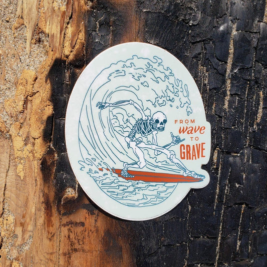 Wave to Grave Sticker