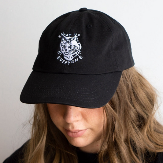Shut Up Everyone Dad Hat