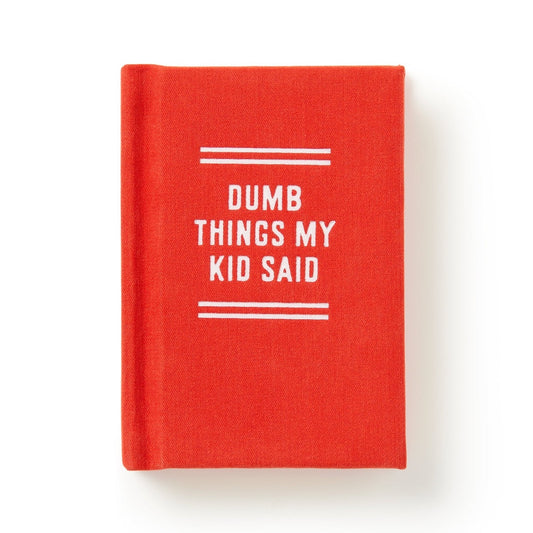 Red notebook with 'Dumb Things My Kid Said' text on a white background