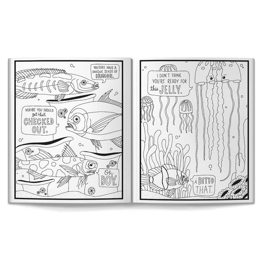 Coloring book pages with fish and text bubbles that have snarky comments in them