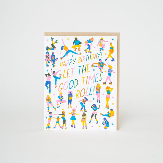 A birthday greeting card with a kraft paper envelope, featuring a white background decorated with colorful illustrations of people roller skating and the text 'HAPPY BIRTHDAY! LET THE GOOD TIMES ROLL!'.
