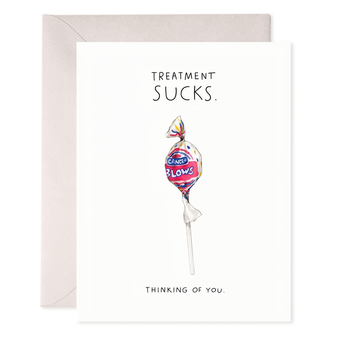 A white greeting card with a light pink envelope behind it. The card features a hand-drawn illustration of a wrapped lollipop with the text 'TREATMENT SUCKS. Thinking of you'